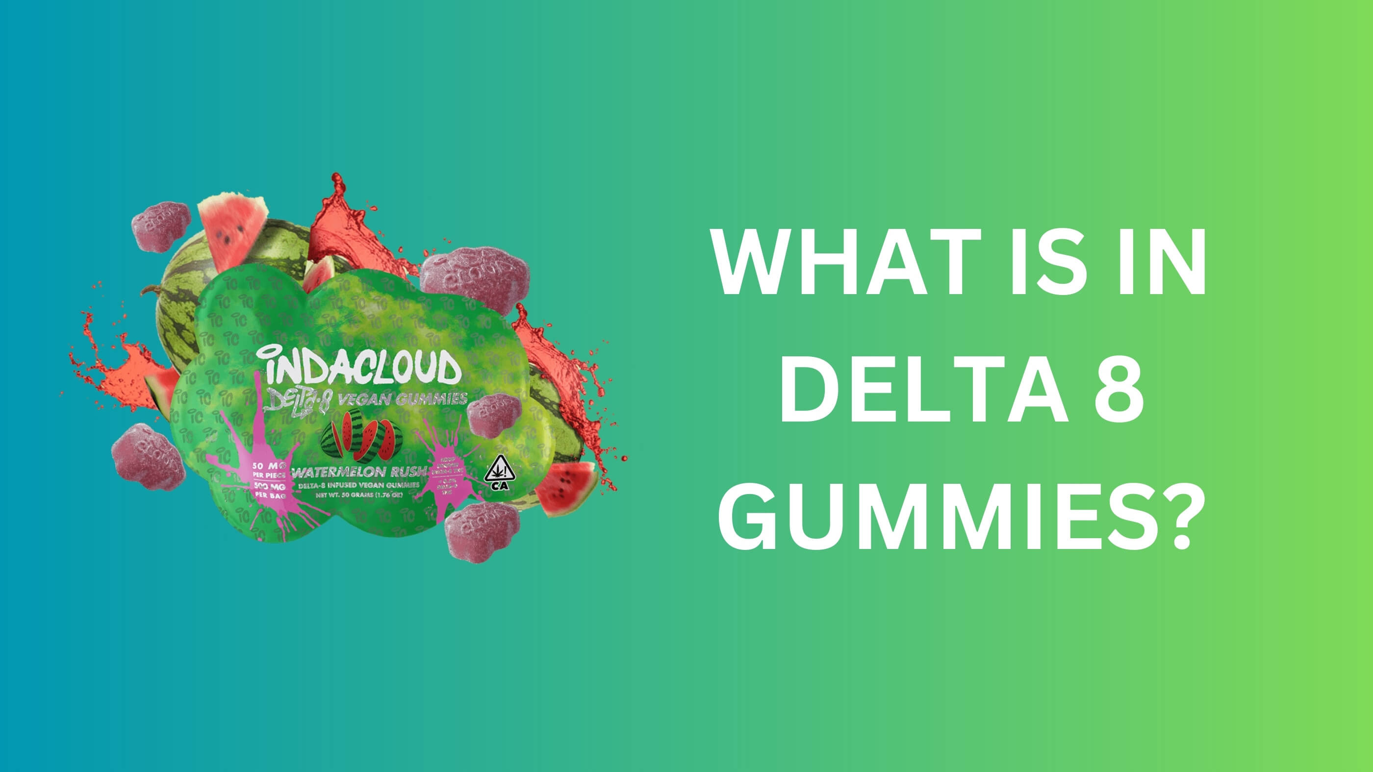 what is in delta 8 gummies